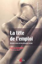 Couverture du livre « Tete de l'emploi (la) » de Sophie Massieu aux éditions Vie Et Cie