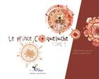 Couverture du livre « Le prince Coqueluche t.1 » de Edouard Ourliac et Flavia Sorrentino aux éditions Lampion