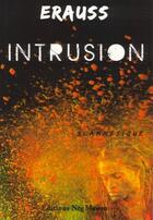 Couverture du livre « Intrusion » de Erauss Davis aux éditions Neg Mawon