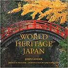 Couverture du livre « World heritage japan » de Lander John aux éditions River Books