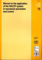 Couverture du livre « Manual on the application of the haccp system in mycotoxin prevention & control (food & nutrition pa » de  aux éditions Fao