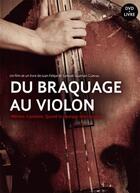 Couverture du livre « Du braquage au violon » de Juan Felipe Guzman Cuevas et Samuel Guzman Cuevas aux éditions Cmde