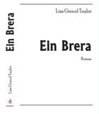 Couverture du livre « Ein Brera » de Lisa Giraud Taylor aux éditions Lisa Giraud Taylor