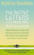 Couverture du livre « The Secret Letters of the Monk Who Sold His Ferrari » de Robin Sharma aux éditions Epagine