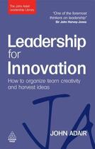 Couverture du livre « Leadership for Innovation » de Adair John aux éditions Kogan Page Digital