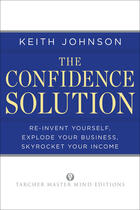 Couverture du livre « The Confidence Solution » de Johnson Keith Lee aux éditions Penguin Group Us