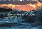 Couverture du livre « Une annee en images calendrier mural 2018 din a4 horizontal - une annee 12 voyages 12 images » de Claude Castor I aux éditions Calvendo