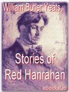 Couverture du livre « Stories of Red Hanrahan » de William Butler Yeats aux éditions Ebookslib