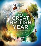 Couverture du livre « The Great British Year » de Stephen Moss aux éditions Quercus Publishing Digital