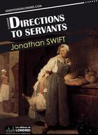 Couverture du livre « Directions to servants » de Jonathan Swift aux éditions Les Editions De Londres
