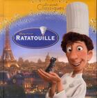 Couverture du livre « Ratatouille » de Disney aux éditions Disney Hachette