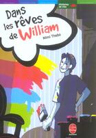 Couverture du livre « Dans les reves de william » de Thebo-M aux éditions Le Livre De Poche Jeunesse