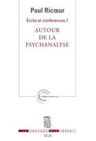 Couverture du livre « Écrits et conférences t.1 ; autour de la psychanalyse » de Paul Ricoeur aux éditions Seuil