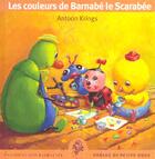 Couverture du livre « Les couleurs de Barnabé le scarabée » de Antoon Krings aux éditions Gallimard-jeunesse