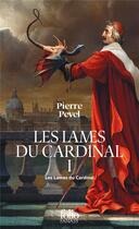 Couverture du livre « Les Lames du Cardinal Tome 1 : Les Lames du Cardinal » de Pierre Pevel aux éditions Folio