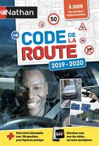Couverture du livre « Code de la route (édition 2019/2020) » de Thierry Lemaire aux éditions Nathan