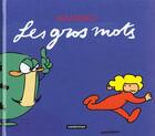 Couverture du livre « Gros mots (les) » de Mamemo aux éditions Casterman