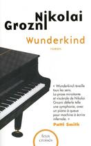 Couverture du livre « Wunderkind » de Grozni Nikolai aux éditions Plon