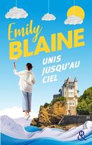 Couverture du livre « Unis jusqu'au ciel » de Emily Blaine aux éditions Harlequin