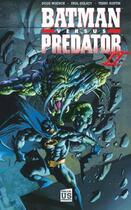 Couverture du livre « Batman versus Predator t.2 » de Paul Gulacy et Doug Moench et Terry Austin aux éditions Soleil