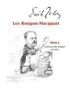 Couverture du livre « Les Rougon-Macquart t.1 ; a fortune des Rougon, la curée » de Émile Zola aux éditions Books On Demand