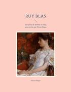 Couverture du livre « Ruy Blas » de Victor Hugo aux éditions Books On Demand