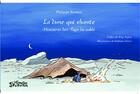 Couverture du livre « La dune qui chante ; histoires des pays du sable » de Philippe Bastien aux éditions Editions L'harmattan