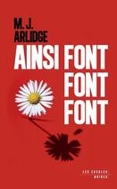 Couverture du livre « Ainsi font font font » de M. J. Arlidge aux éditions Les Escales