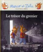 Couverture du livre « Marco et Zélie ; le trésor du grenier » de Robin et Arnaud Almeras aux éditions Amaterra