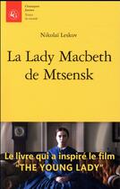 Couverture du livre « La Lady Macbeth de Mtsensk » de Nikolai Leskov aux éditions Classiques Garnier