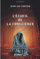 Couverture du livre « L ecueil de la conscience » de Jean-Luc Canton aux éditions Saint Honore Editions