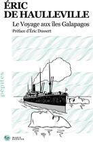 Couverture du livre « Le voyage aux îles Galapagos » de Eric De Haulleville aux éditions Marie Barbier