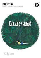 Couverture du livre « FanMzine : Girlz N The Wood » de Florence Lafleur et Flo Vandermeersch et Mari Sizay et Emma Di Orio et Elsa Nélaupe aux éditions Alice Au Pays Des Virgules