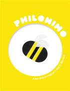 Couverture du livre « Philonimo Tome 10 : l'abeille de Saint-Simon » de Alice Briere-Haquet et Mai Li Bernard aux éditions 3oeil