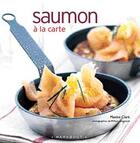 Couverture du livre « Saumon à la carte » de Maxine Clark aux éditions Marabout
