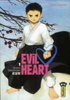 Couverture du livre « Evil heart Tome 1 » de Tomo Taketomi aux éditions Kana
