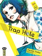 Couverture du livre « Trap hole Tome 2 » de Yoko Nemu aux éditions Kana