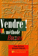 Couverture du livre « Vendre ! : La méthode Buzan » de Tony Buzan et R. Israel aux éditions Organisation