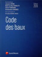 Couverture du livre « Code des baux 2019 » de Lafond/Vial Pedrolet aux éditions Lexisnexis