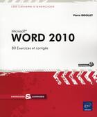 Couverture du livre « Word 2010 » de Pierre Rigollet aux éditions Eni