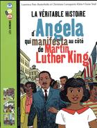 Couverture du livre « La véritable histoire d'Angela qui manifesta au côté de Martin » de  aux éditions Bayard Jeunesse