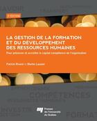 Couverture du livre « Gestion de la formation et du développement des ressources humaines » de Patrick Rivard et Lauzier Martin aux éditions Presses De L'universite Du Quebec