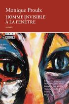 Couverture du livre « Homme invisible à la fenêtre » de Monique Proulx aux éditions Boreal