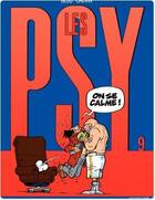 Couverture du livre « Les Psy Tome 9 : on se calme ! » de Bedu et Raoul Cauvin aux éditions Dupuis