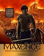 Couverture du livre « Maxence Tome 1 : la sédition Nika » de Romain Sardou et Carlos Rafael Duarte aux éditions Lombard