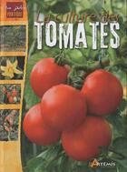 Couverture du livre « La culture des tomates » de Jean-Marie Polese aux éditions Artemis