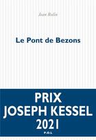 Couverture du livre « Le pont de Bezons » de Jean Rolin aux éditions P.o.l