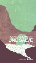 Couverture du livre « Une salve » de Charline Lambert aux éditions L'age D'homme