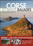 Couverture du livre « Corse ; 40 belles balades » de  aux éditions Dakota