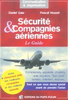 Couverture du livre « Securite & compagnies aeriennes. le guide. tout ce que vous devez savoir avant d - compagnies, appar » de Gaia Daniel N P. aux éditions Puits Fleuri